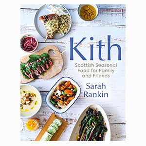 Kith: Scottish Seasonal Food