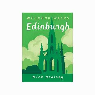 Weekend Walks: Edinburgh