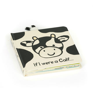 If I Were A Calf Board Book