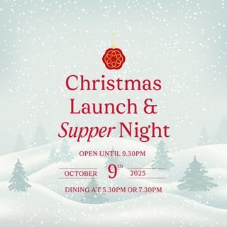 Christmas Launch & Supper Night - Thursday 9th October 2025