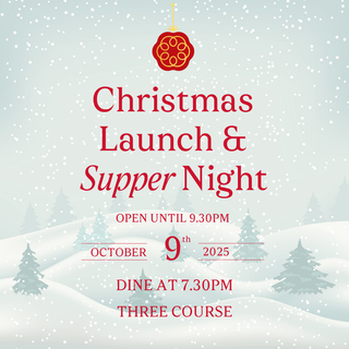 Christmas Launch & Supper Night - Thursday 9th October 2025