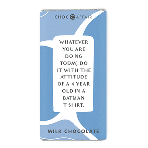 Choc Affair Milk Chocolate Message Bar - Whatever You Are Doing